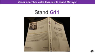 Venez chercher votre livre sur le stand Metsys !
Stand G11
 