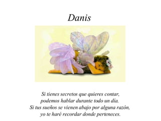Danis   ,[object Object],[object Object],[object Object],[object Object]