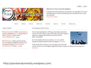 https://provisionaluniversity.wordpress.com/
 