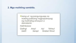 Sambitla Example Paraan ng pagpapahayag ng saloobin o damdamin | PPTX
