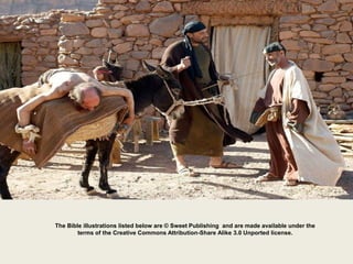 The Bible illustrations listed below are © Sweet Publishing and are made available under the
terms of the Creative Commons Attribution-Share Alike 3.0 Unported license.
 