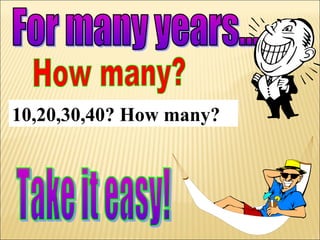 10,20,30,40? How many?
 