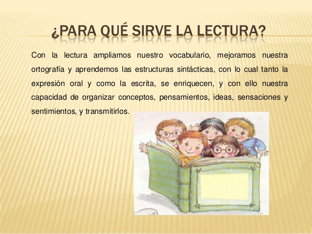 Para Que Nos Sirve La Lectura