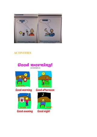 ACTIVITIES
 