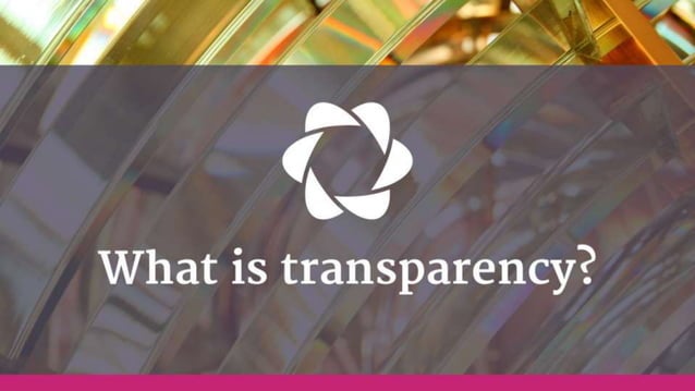 What is transparency? | PPTX
