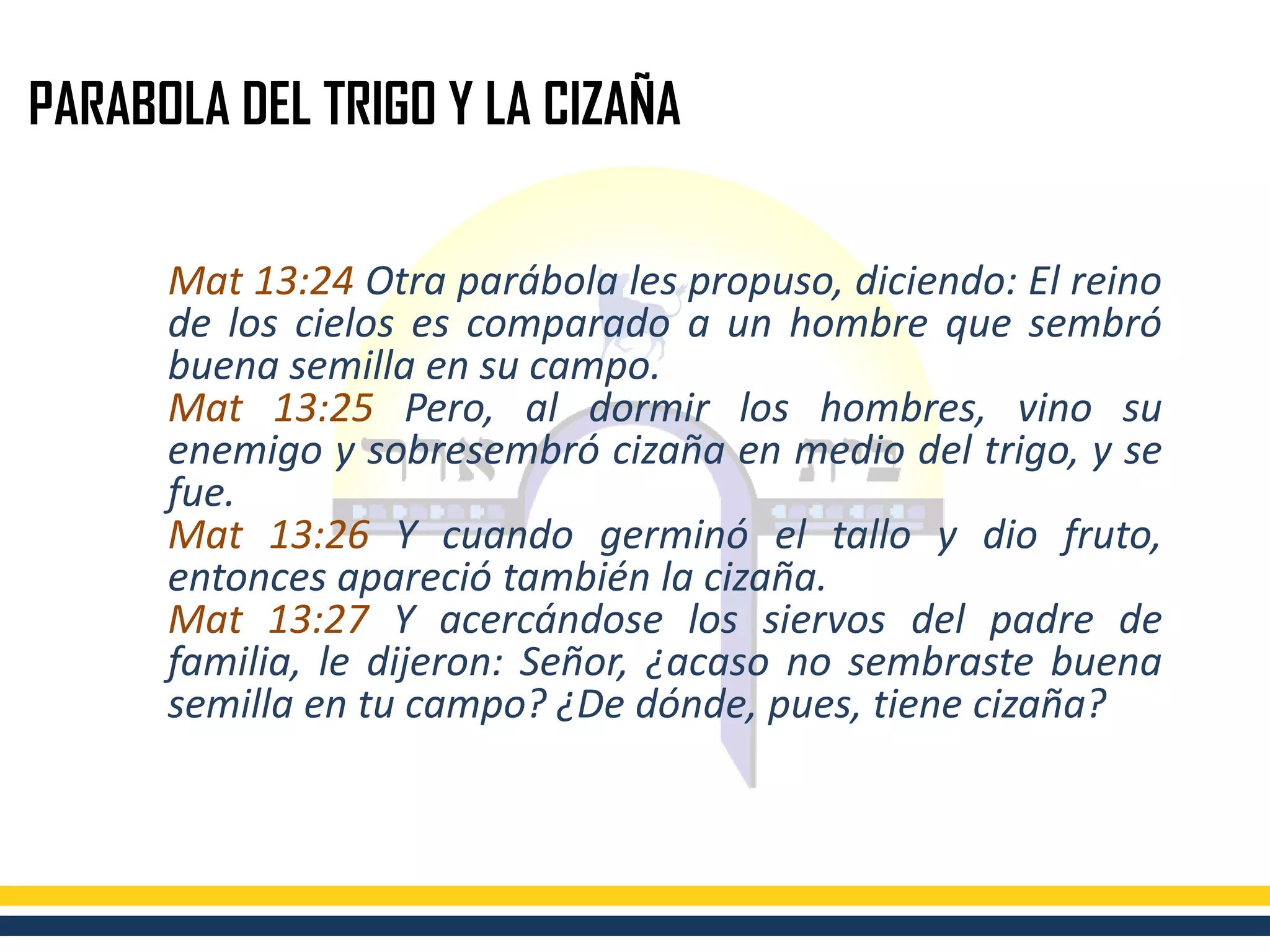 Parabola del Trigo y Cizaña | PPT