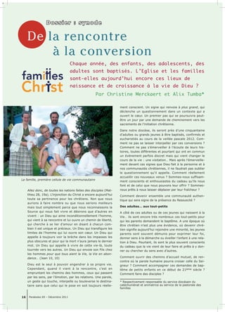 titre courant 
a 
Dossier : synode 
De la rencontre 
à la conversion 
Chaque année, des enfants, des adolescents, des 
adu...