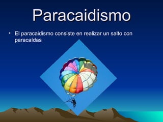 Paracaidismo ,[object Object]