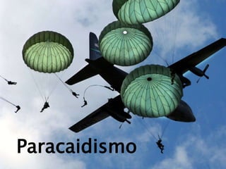 Paracaidismo
 