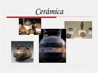 Cerámica 