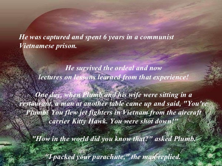 Who packed your parachute?