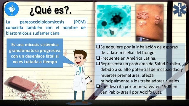 Paracoccidioidomicosis O Blastomicosis