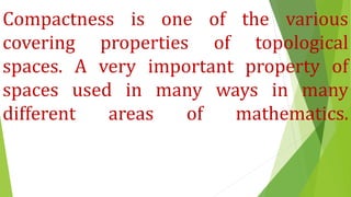Compactness Math Paracompact Space Literature Survey | PPTX
