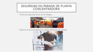 PARADA DE PLANTA CONCENTRADORA | PPTX