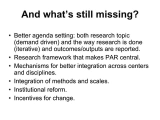 Participatory agricultural research in CGIAR: Challenges and opportunities 