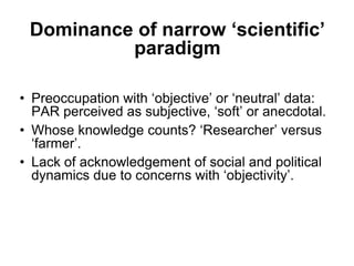Participatory agricultural research in CGIAR: Challenges and opportunities 