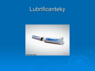 Lubrificanteky 