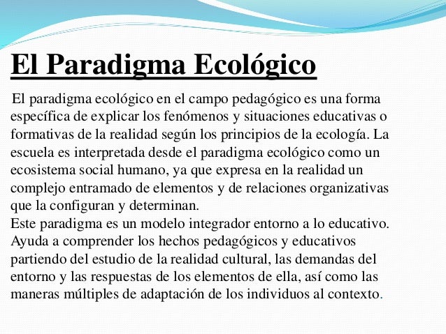 PARADIGMA ECOLÓGICO
