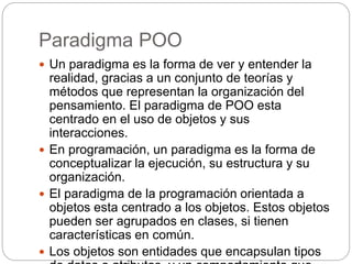 Paradigma Programación Orientada a Objetos (POO) | PPTX