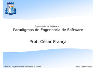 Paradigmas De Engenharia De Software