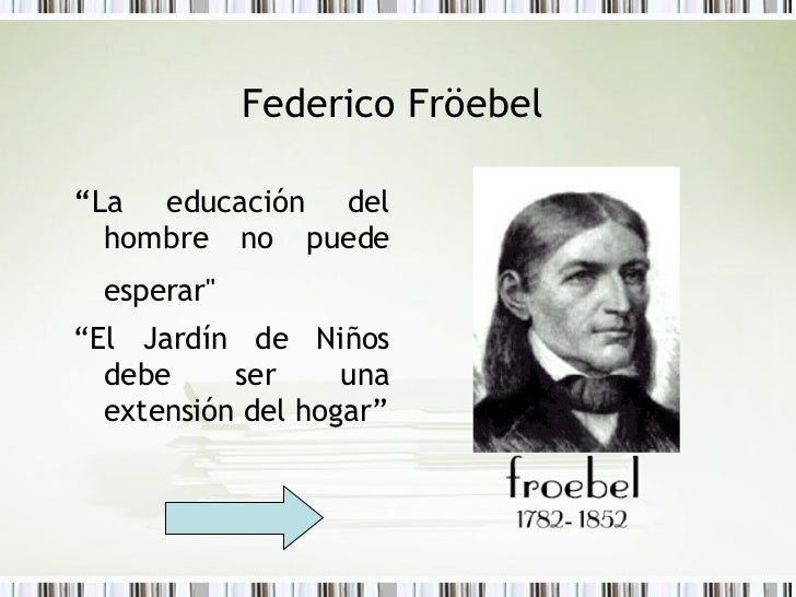 Resultado de imagen para FRÖBEL: EL TRABAJO Y LA EDUCACIÓN MORAL
