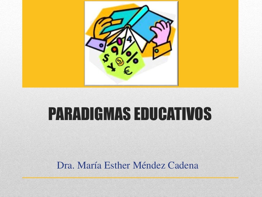 Paradigmas educativos