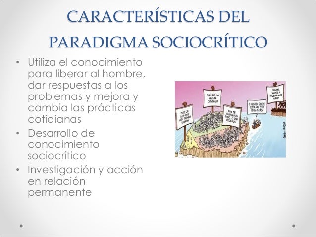 Paradigmas interpretativo y sociocrítico