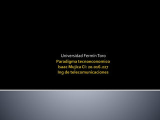 Universidad FermínToro
 