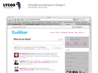 Paradigmenwechsel im Design? Oliver Wagner, Oktober 2008 