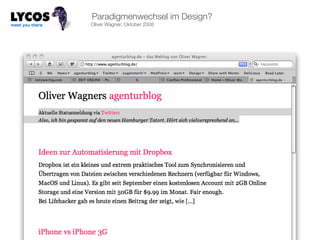 Paradigmenwechsel im Design? Oliver Wagner, Oktober 2008 