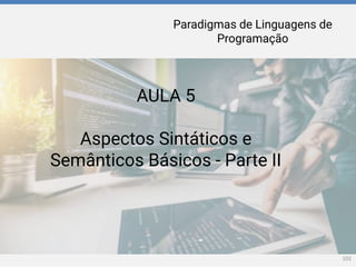 Paradigms of programming languagens