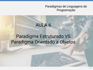 Paradigms of programming languagens