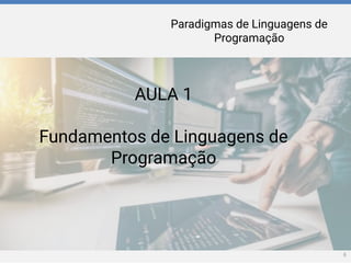 Paradigms of programming languagens