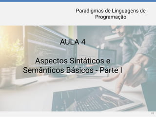 Paradigms of programming languagens