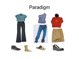 Syntagm Example Paradigm & Syntagm | PPT