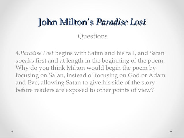 the use of power in paradise lost a poem by john milton Paradise lost is an epic poem by john milton that was first published in 1667. the use of power in paradise lost a poem by john milton Paradise lost is an epic poem by john milton that was first published in 1667.