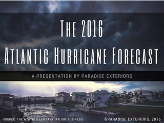 The 2016 Atlantic Hurricane Forecast