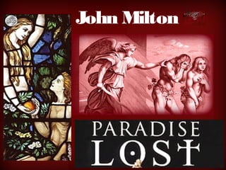 John Milton
 