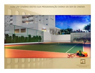 COM UM CENÁRIO DESTES SUA PROGRAMAÇÃO DIÁRIA VAI SER DE CINEMA


                                                  Perspectivaartísticadaquadradetênis
 