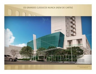 OS GRANDES CLÁSSICOS NUNCA SAEM DE CARTAZ




                                            Perspectivaartísticadaportaria
 