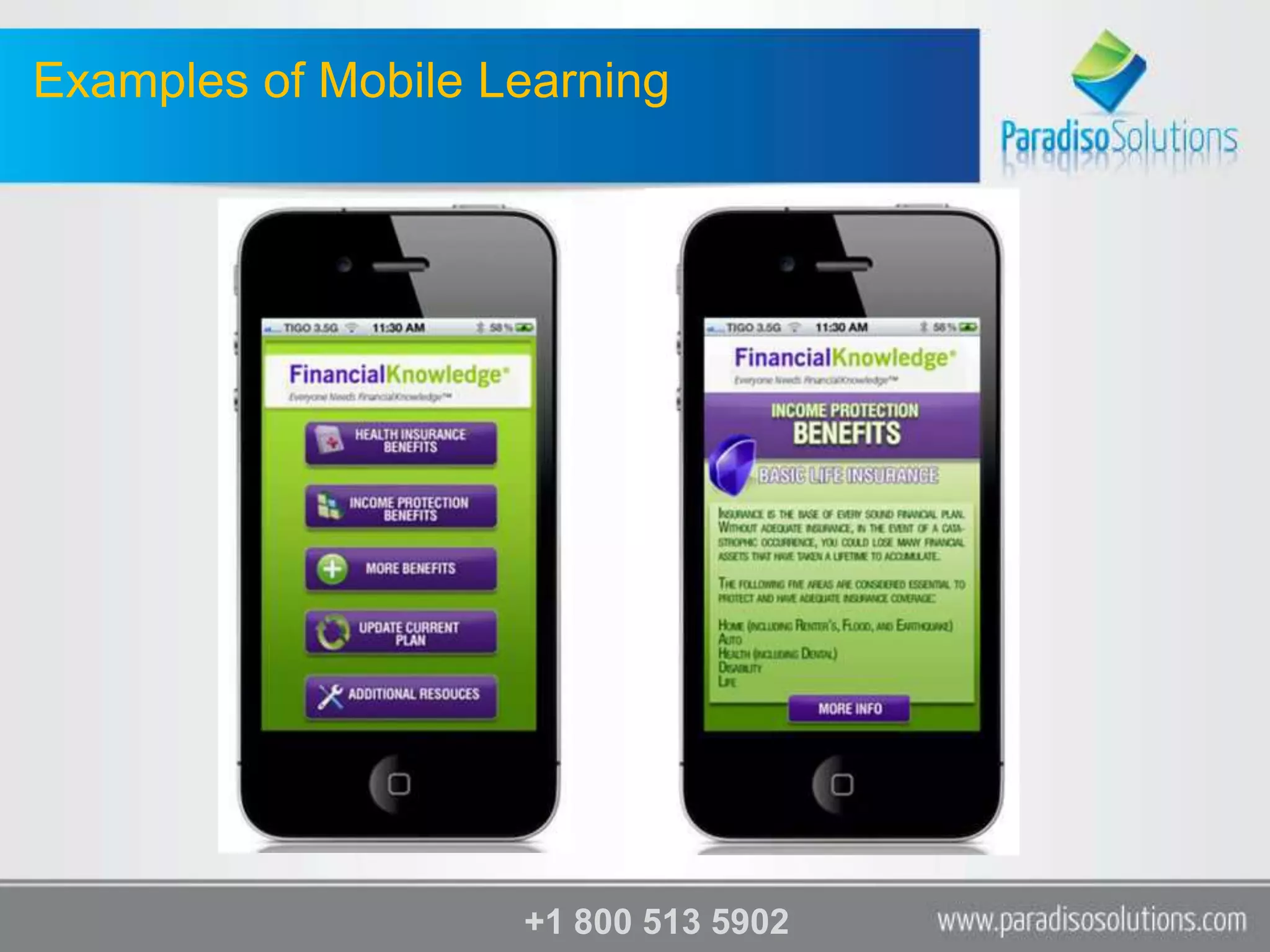 Examples of Mobile Learning




                    +1 800 513 5902
 