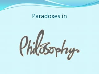 Paradoxes in 