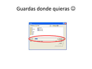 Guardas donde quieras 
