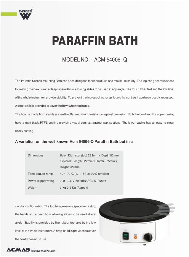 Paraffin bath