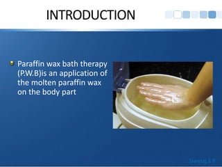 paraffin wax application, paraffin wax uses