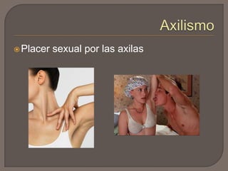  Placer

sexual por las axilas

 