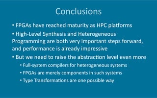FPGAs as Components in Heterogeneous HPC Systems (paraFPGA 2015 keynote) 