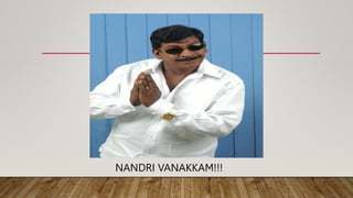 NANDRI VANAKKAM!!!
 