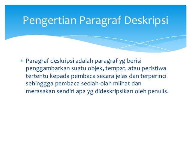 Sma Ya Bakii Paragraf Deskripsi Sukriniam