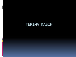 TERIMA KASIH
 
